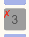 alt text "Number 3 button, marked wrong answer and in a disabled state."